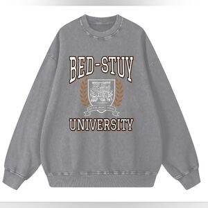 Bed-Stuy Brooklyn University Unisex Oversized Sweatshirt 100% Cotton